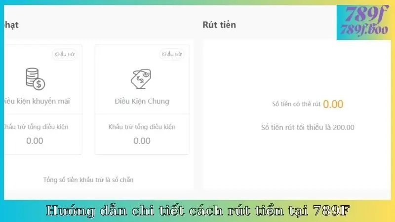 Hướng dẫn chi tiết cách rút tiền tại 789F